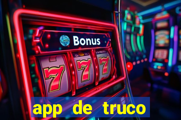 app de truco valendo dinheiro